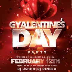 Gyalentines Day Party Live Set 2/12/22