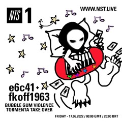 Bubble Gum Violence - Tormenta Takeover 3 w/ e6c41 & fkoff1963 170622