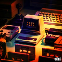 R.A.W. ~ Foul Play (prod. DARKBOY)