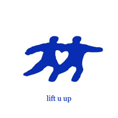 lift u up
