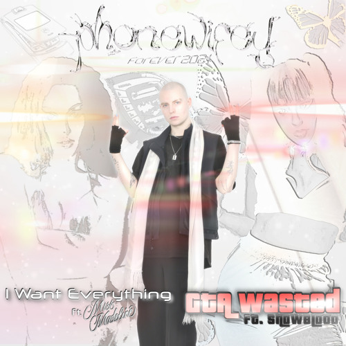 I Want Everything (feat. Miss Madeline)