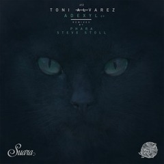 [SUARA412] Toni Alvarez - Aglonex (Phara Remix)