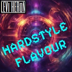 Levi Heron - Hardstyle Flavour