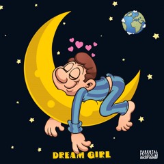 global chi - dream girl (prod. global slizz)