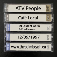 Session recorded at Café Local - At TheVilla 12 September 1997 - DJ Laurent Warin & Fred Nasen