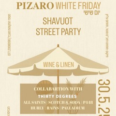 PIZARØ - SHAVUOT STREET PARTY - SETLIVE - 30.05.25