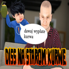 diss na starom kurwe