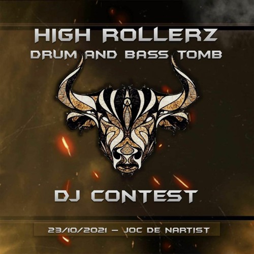 High Rollerz: The Drum&Bass Tomb - C-MON ENTRY