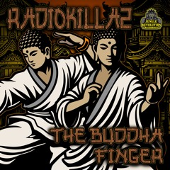 Radiokillaz | The Buddha Finger | JRR025
