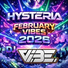 Dj Vibe Hysteria Promo Mix
