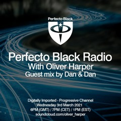 Perfecto Black Radio 076 - Dan & Dan Guest Mix
