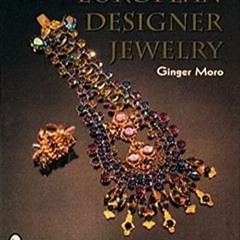 [PDF READ ONLINE] European Designer Jewelry