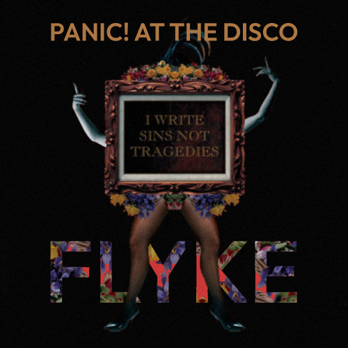 Panic! At The Disco - I Write Sins Not Tragedies (Flyke DnB Bootleg) [FREE DOWNLOAD]