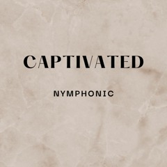 Nymphonic - Captivated (Original Mix)