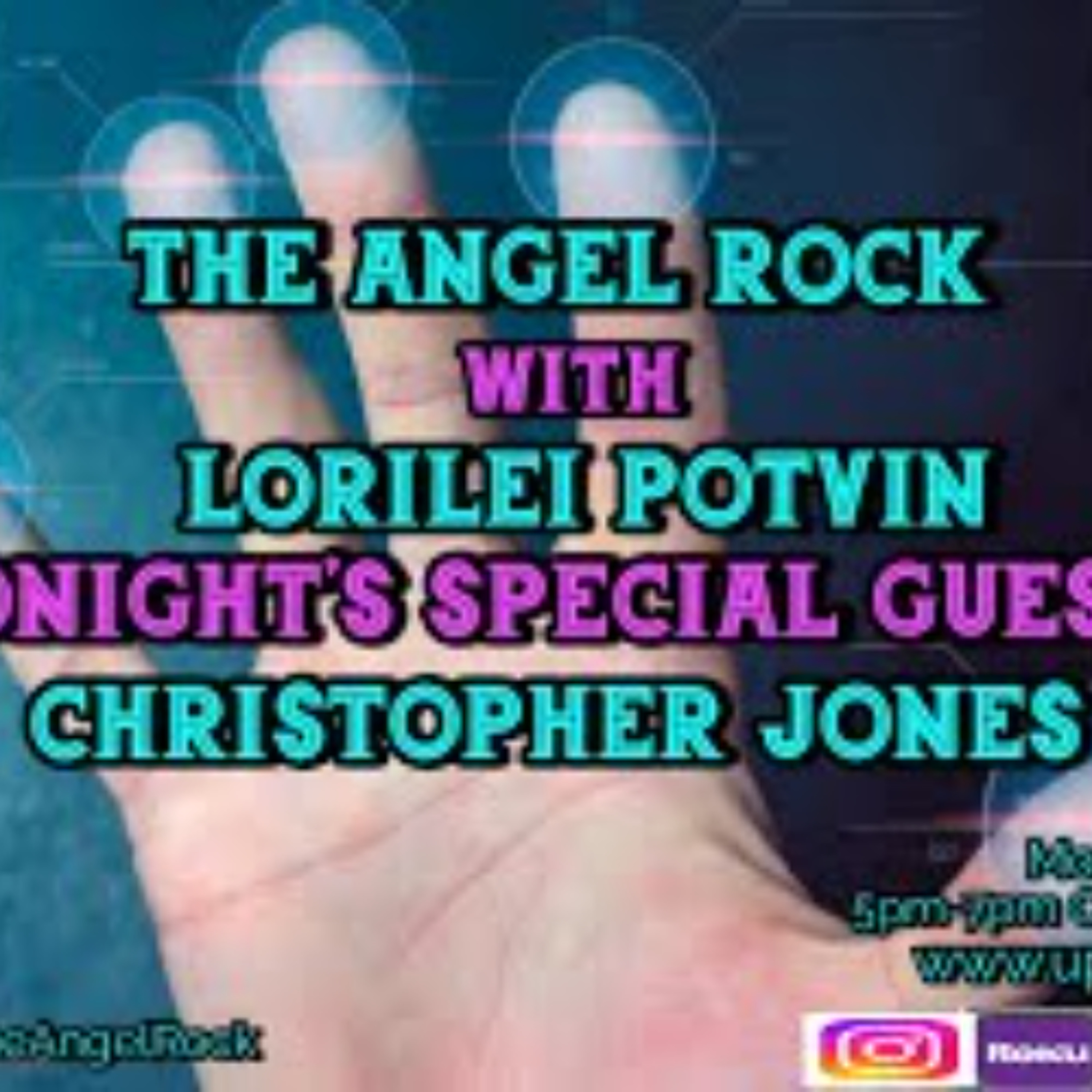 The Angel Rock with Lorilei Potvin & Guest Christopher Jones episode artwork