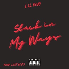 Stuck In My Ways