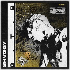 SHVGGY - G.T.B
