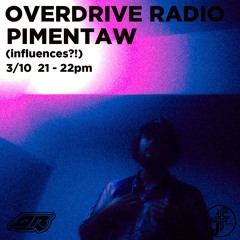Pimentaw I Overdrive Radio @FunctionFM 03.10.2024