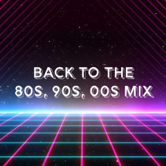 Back to the 80s, 90s, 00s (Part 1)