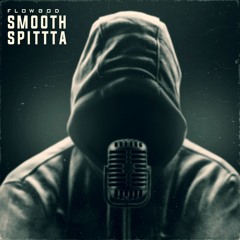 FlowGod-Smooth Spittta