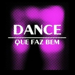 DANCE QUE FAZ BEM - Guel Braga