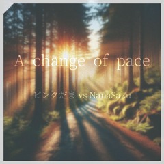 [BOF:TT] A Change of Pace (試聴用)