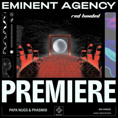 Premiere | Papa Nugs & Phasmid - Red Handed | Gimme A Break Records