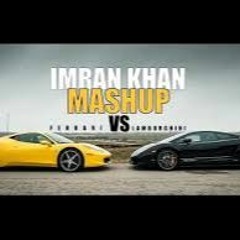 Imran Khan - Mashup -- Ferrari Vs Lamborghini --
