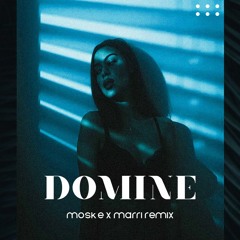 Ognjen - Domine (Moske X Marri Remix)