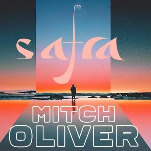Safra | Mitch Oliver