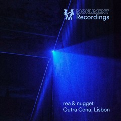 MNMT Recordings : rea & nugget @ Outra Cena - Lisbon