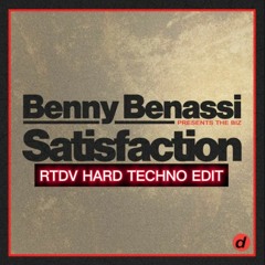 Benny Benassi - Satisfaction (RTDV HARD TECHNO EDIT) (FREE DL)