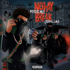 No Hay Break - Fore MC ft. Jeiby LMC (Prod. MaT)