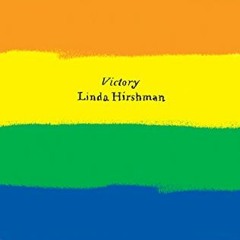 ACCESS EPUB KINDLE PDF EBOOK Victory: The Triumphant Gay Revolution (Olive Editions)