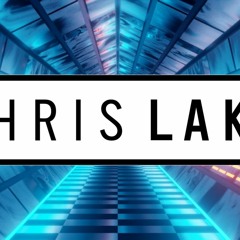 CHRIS LAKE Mix - TOP 10 Songs & Remixes 2021