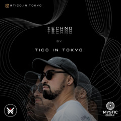 Techno Set 2025 - Tico in Tokyo (On YouTube).