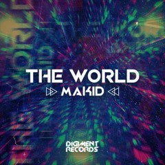 MAKID - The World