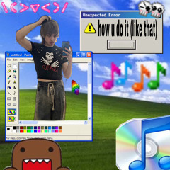 how u do it (like that)