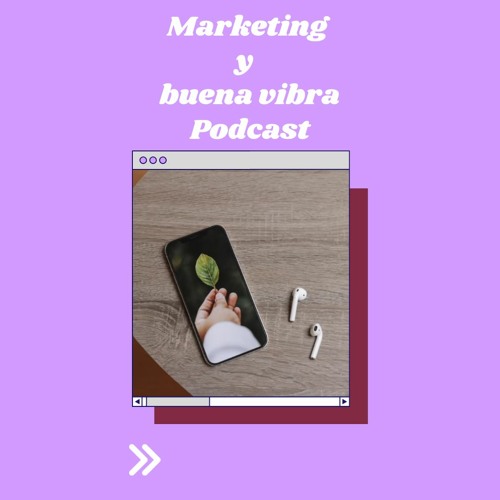 Marketing y buena vibra