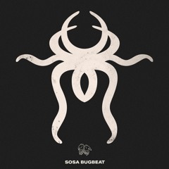 SOSA - Bugbeat