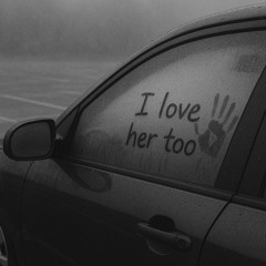 I Love Her Too