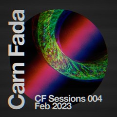 CF Sessions 004 - Feb 2023