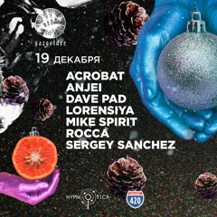 Mike Spirit b2b Sergey Sanchez @ Subbotnik — Gazgolder Club — 19.12.2020