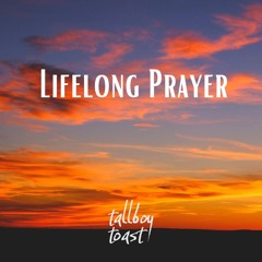 Lifelong Prayer