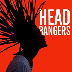 Head Bangers