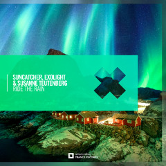 Suncatcher, Exolight & Susanne Teutenberg - Ride The Rain