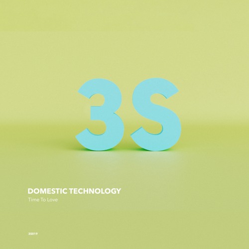 Domestic Technology - Time to Love (Original Mix)