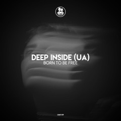 DEEP INSIDE (UA) - Come Back Home Again [UNCLES MUSIC]