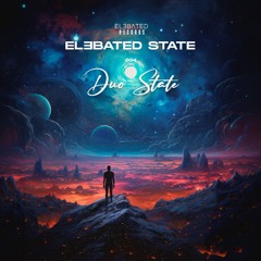ELƎBATED STATE 034 - By Duo State