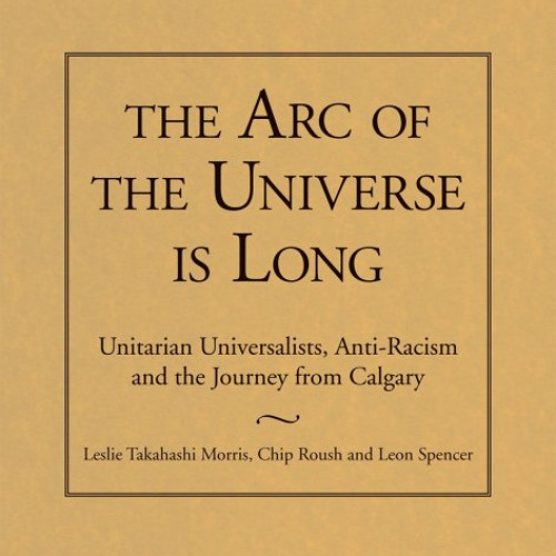 free EBOOK 📃 The Arc of the Universe Is Long: Unitarian Universalists, Anti-Racism,